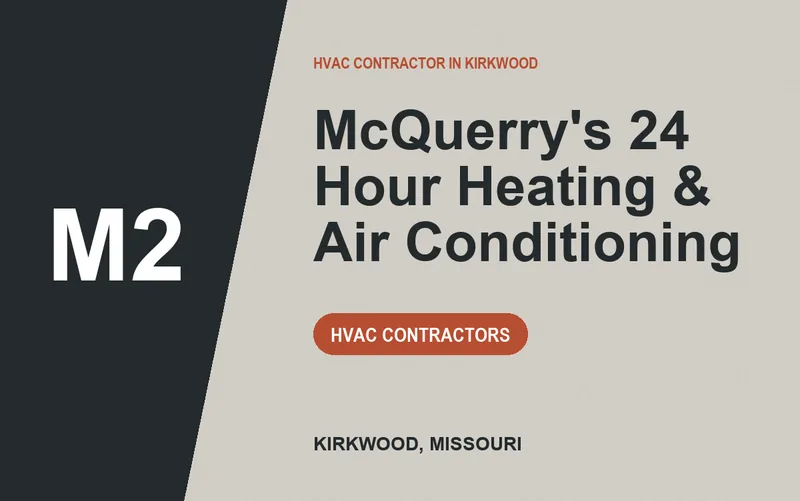 McQuerry's 24 Hour Heating & Air Conditioning in Kirkwood, Missouri
