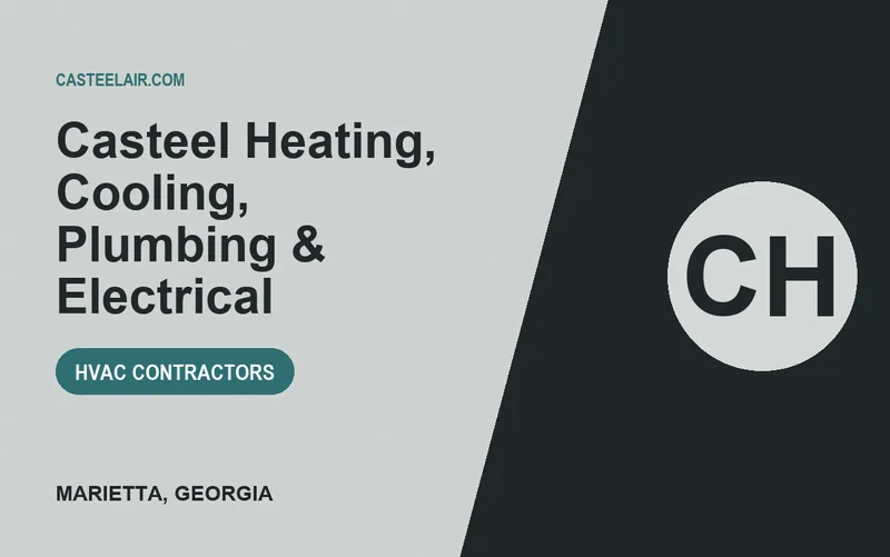 Casteel Heating, Cooling, Plumbing & Electrical in Marietta, Georgia