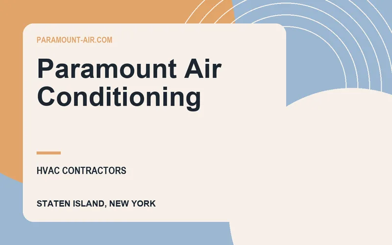 Paramount Air Conditioning in Staten Island, New York