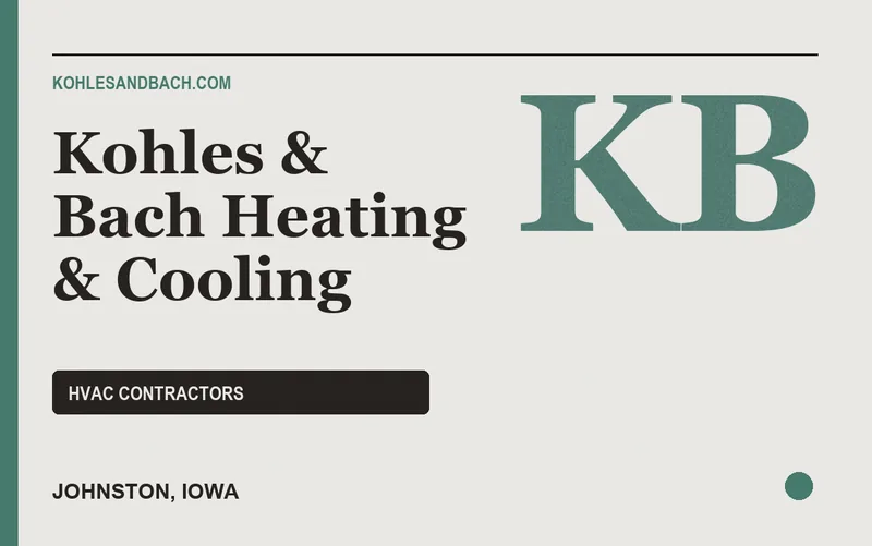 Kohles & Bach Heating & Cooling in Johnston, Iowa