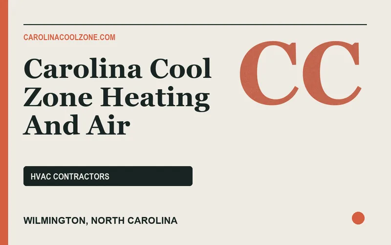 Carolina Cool Zone Heating And Air in Wilmington, North Carolina