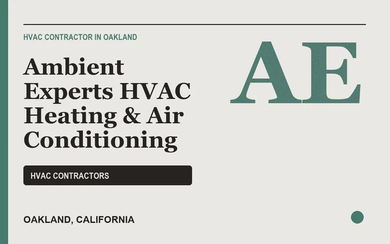 Ambient Experts HVAC Heating & Air Conditioning in Oakland, California