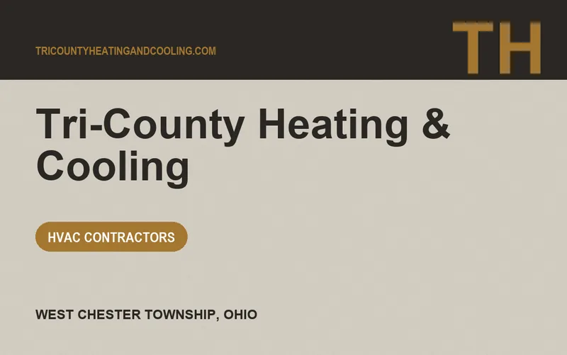 Tri-County Heating & Cooling in West Chester Township, Ohio