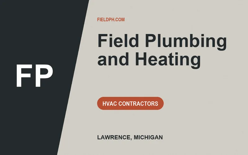 Field Plumbing and Heating in Lawrence, Michigan