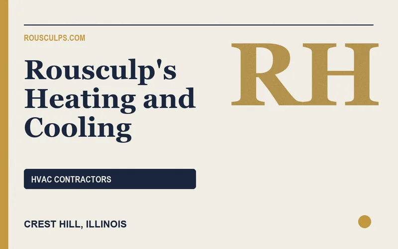 Rousculp's Heating and Cooling in Crest Hill, Illinois