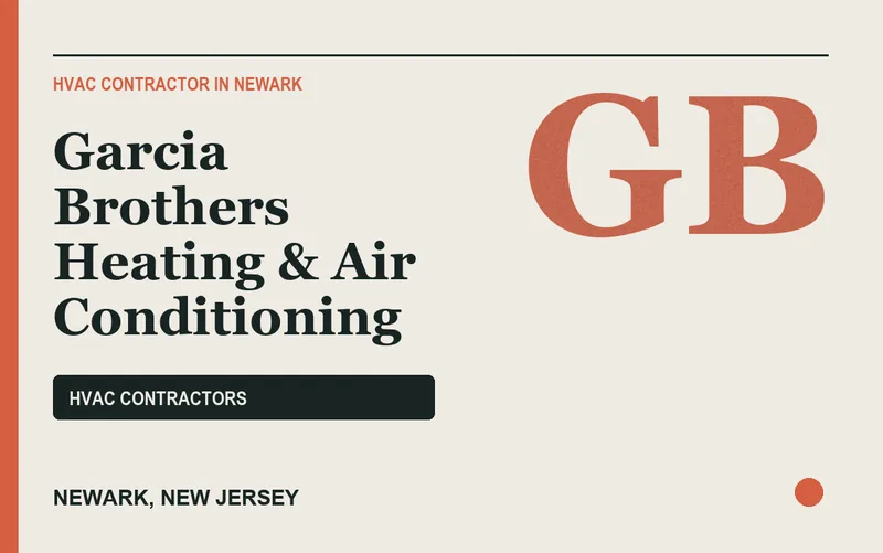Garcia Brothers Heating & Air Conditioning in Newark, New Jersey