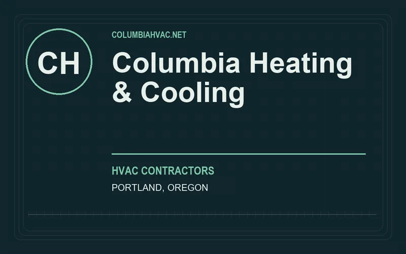 Columbia Heating & Cooling in Portland, Oregon