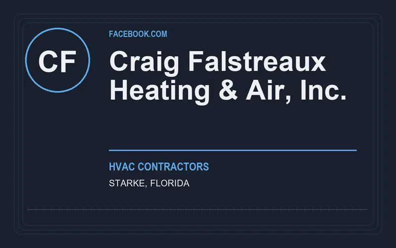 Craig Falstreaux Heating & Air, Inc. in Starke, Florida