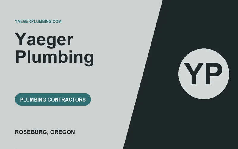 Yaeger Plumbing in Roseburg, Oregon