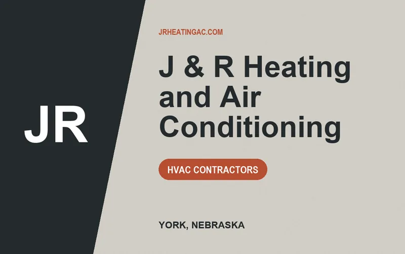 J & R Heating and Air Conditioning in York, Nebraska
