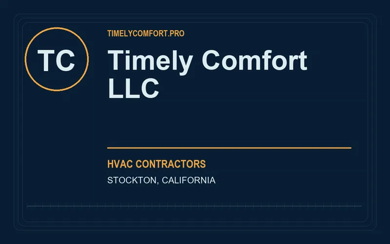 Timely Comfort LLC in Stockton, California