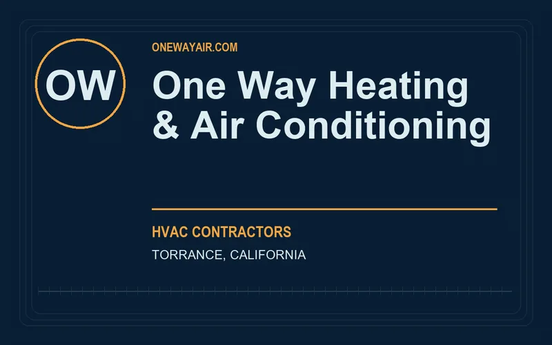 One Way Heating & Air Conditioning in Torrance, California