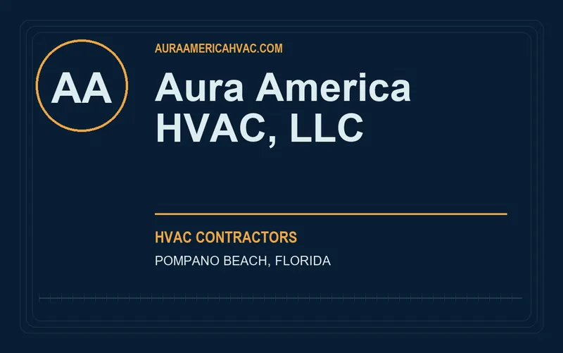 Aura America HVAC, LLC in Pompano Beach, Florida