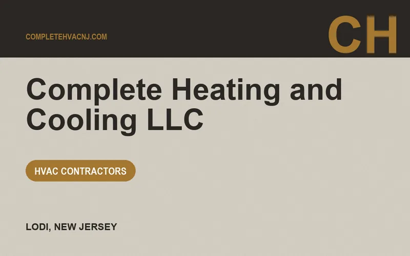 Complete Heating and Cooling LLC in Lodi, New Jersey