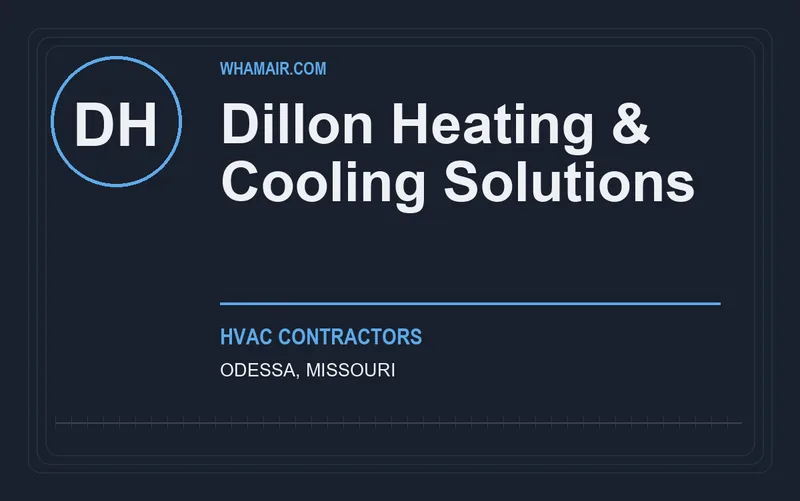 Dillon Heating & Cooling Solutions in Odessa, Missouri