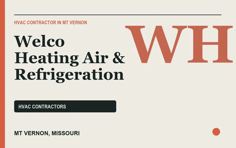 Welco Heating Air & Refrigeration in Mt Vernon, Missouri