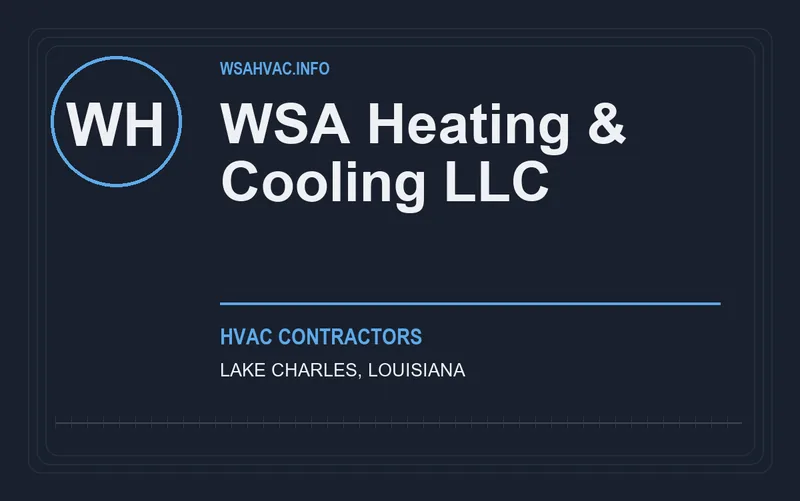 WSA Heating & Cooling LLC in Lake Charles, Louisiana
