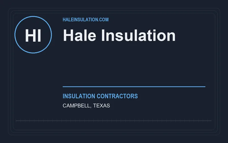 Hale Insulation in Campbell, Texas