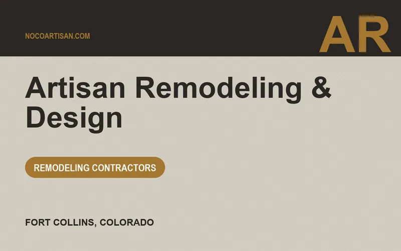 Artisan Remodeling & Design in Fort Collins, Colorado
