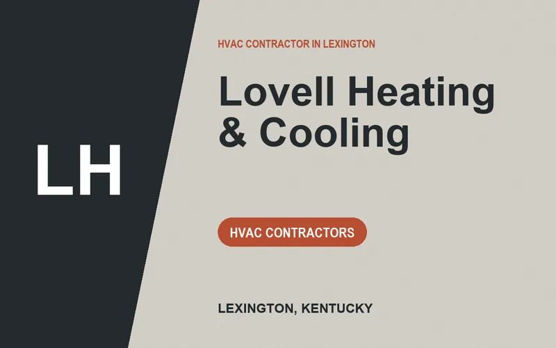 Lovell Heating & Cooling in Lexington, Kentucky
