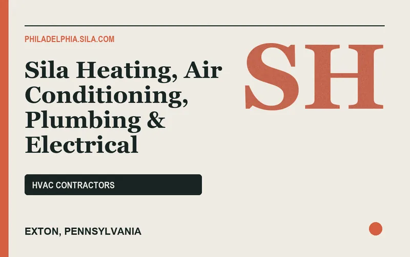 Sila Heating, Air Conditioning, Plumbing & Electrical in Exton, Pennsylvania