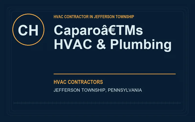Caparoâ€TMs HVAC & Plumbing in Jefferson Township, Pennsylvania