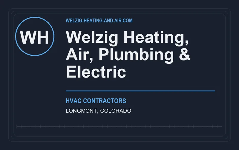 Welzig Heating, Air, Plumbing & Electric in Longmont, Colorado