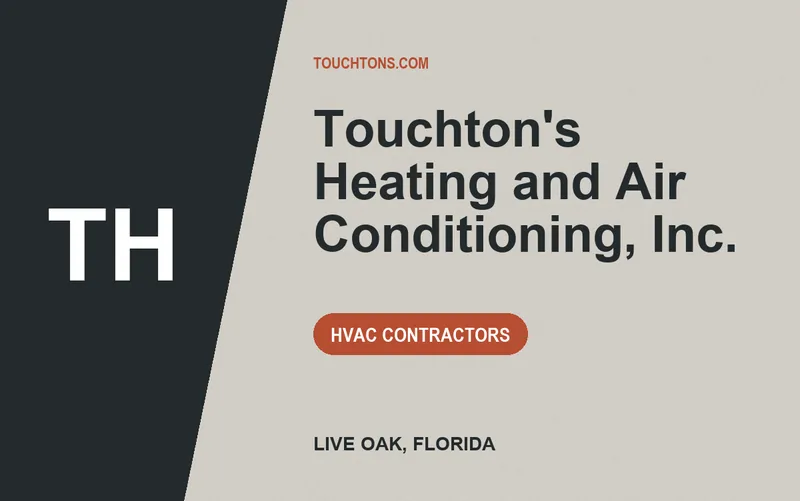 Touchton's Heating and Air Conditioning, Inc. in Live Oak, Florida