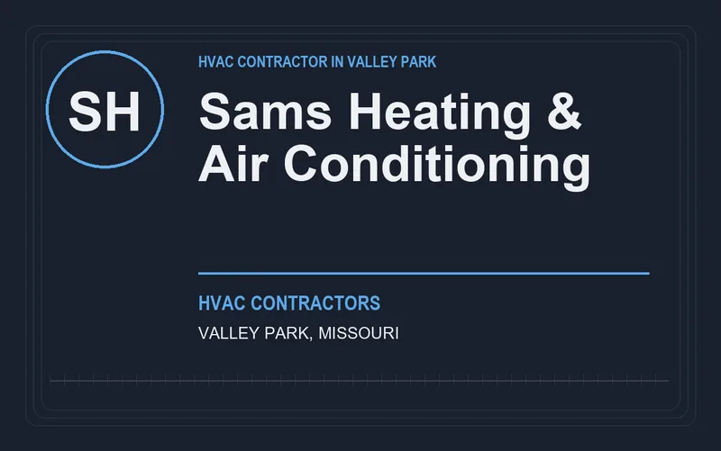 Sams Heating & Air Conditioning in Valley Park, Missouri