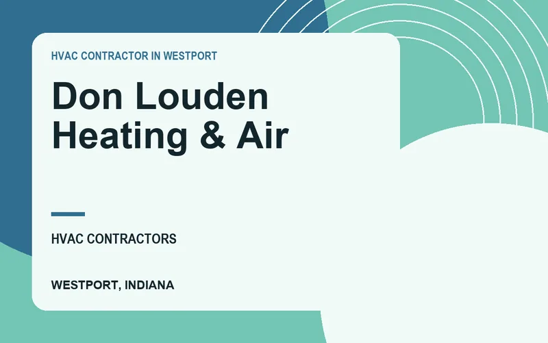 Don Louden Heating & Air in Westport, Indiana