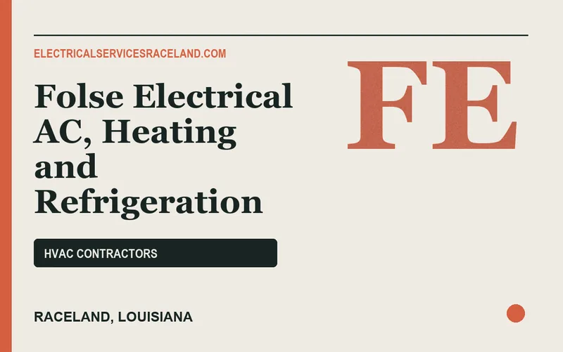 Folse Electrical AC, Heating and Refrigeration in Raceland, Louisiana