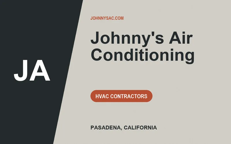 Johnny's Air Conditioning in Pasadena, California