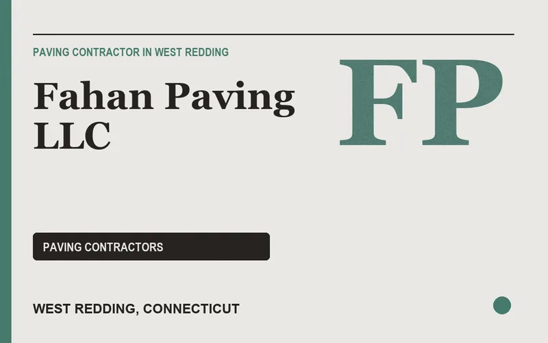 Fahan Paving LLC in West Redding, Connecticut