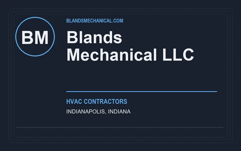 Blands Mechanical LLC in Indianapolis, Indiana