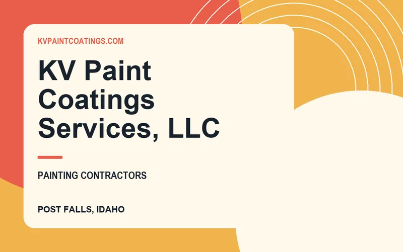 KV Paint Coatings Services, LLC in Post Falls, Idaho