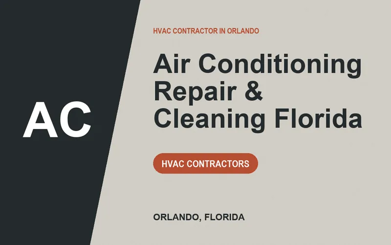 Air Conditioning Repair & Cleaning Florida in Orlando, Florida