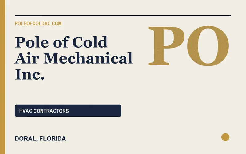 Pole of Cold Air Mechanical Inc. in Doral, Florida