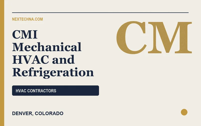 CMI Mechanical HVAC and Refrigeration in Denver, Colorado