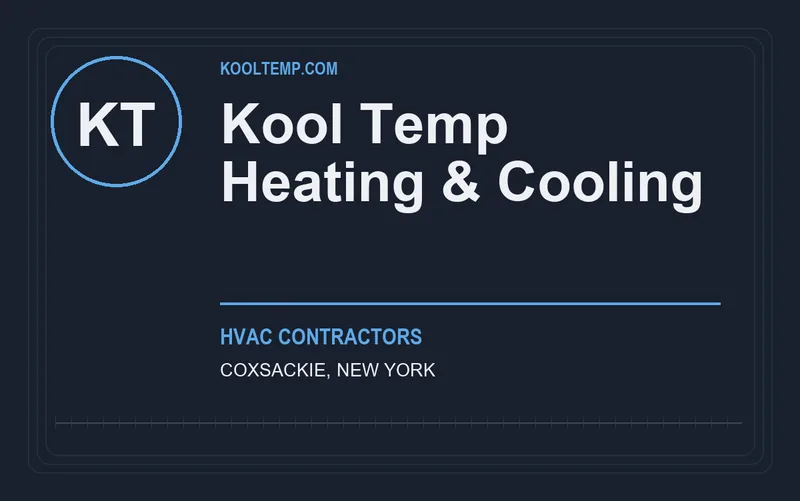 Kool Temp Heating & Cooling in Coxsackie, New York