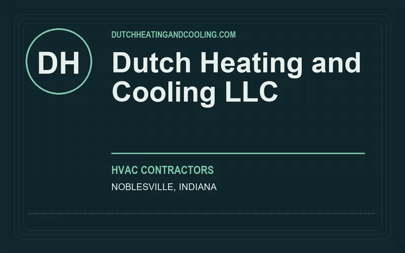Dutch Heating and Cooling LLC in Noblesville, Indiana