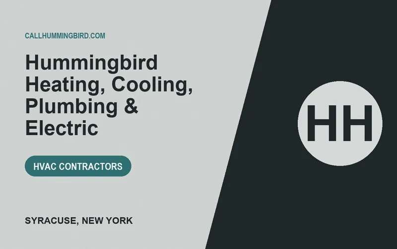 Hummingbird Heating, Cooling, Plumbing & Electric in Syracuse, New York