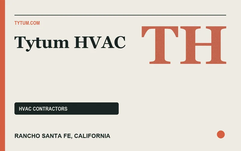 Tytum HVAC in Rancho Santa Fe, California