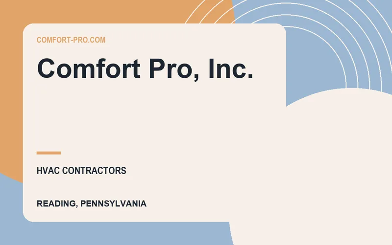 Comfort Pro, Inc. in Reading, Pennsylvania