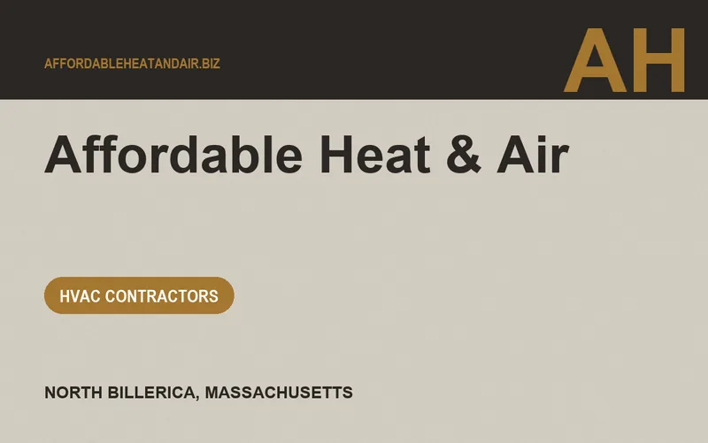 Affordable Heat & Air in North Billerica, Massachusetts