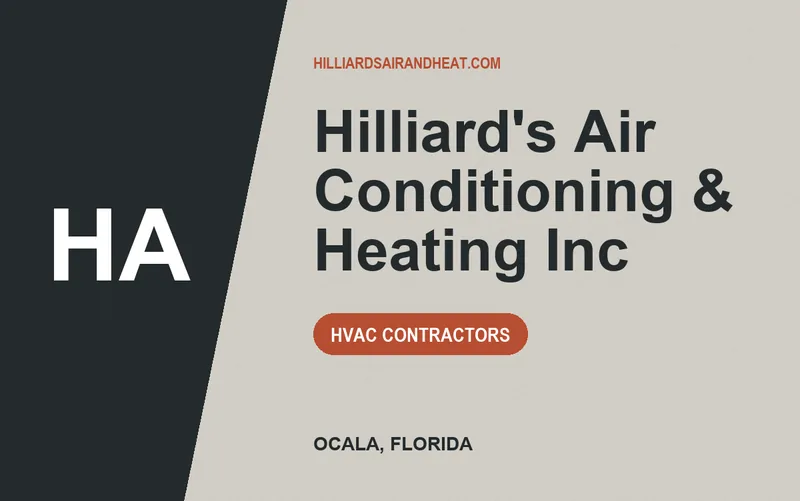 Hilliard's Air Conditioning & Heating Inc in Ocala, Florida