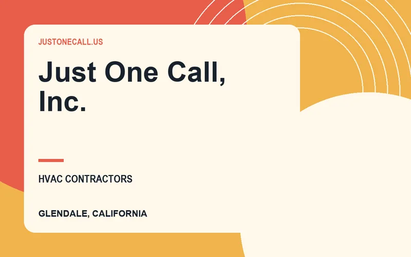 Just One Call, Inc. in Glendale, California