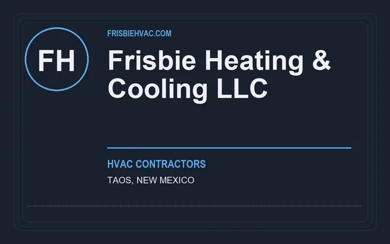 Frisbie Heating & Cooling LLC in Taos, New Mexico