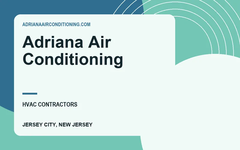 Adriana Air Conditioning in Jersey City, New Jersey
