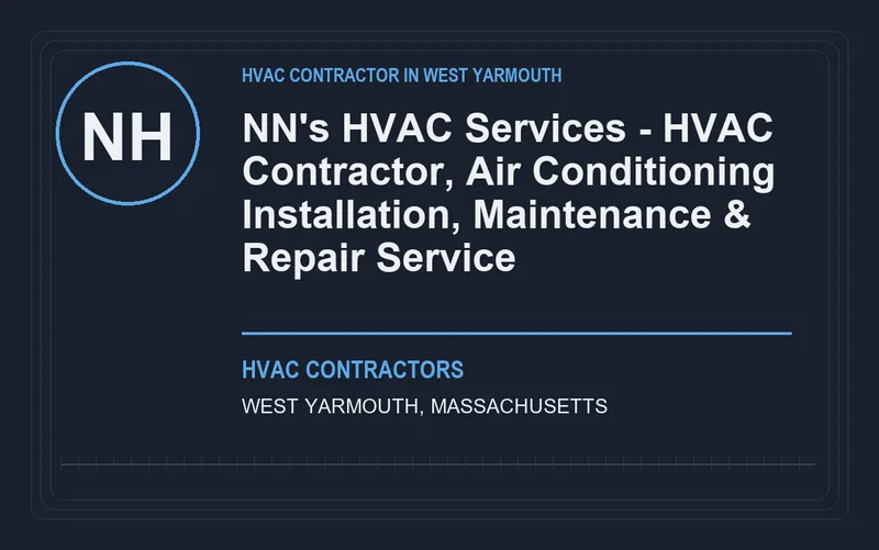 NN's HVAC Services - HVAC Contractor, Air Conditioning Installation, Maintenance & Repair Service in West Yarmouth, Massachusetts