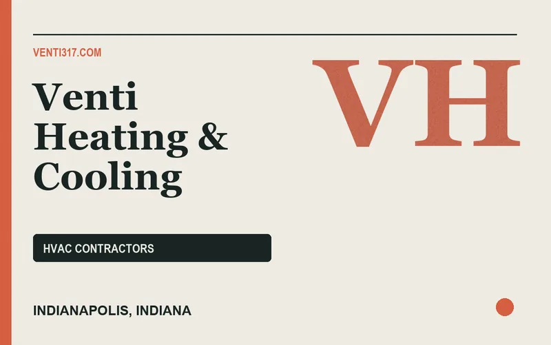Venti Heating & Cooling in Indianapolis, Indiana